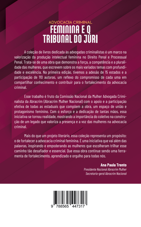 Advocacia Criminal Feminina e o Tribunal do Júri - Coleção: As Criminalistas - Volume 1 - Paraná