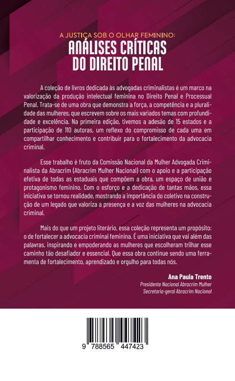 A Justiça Sob o Olhar Feminino: Análises Críticas do Direito Penal - Coleção: As Criminalistas - Volume 1 - Rio Grande do Sul