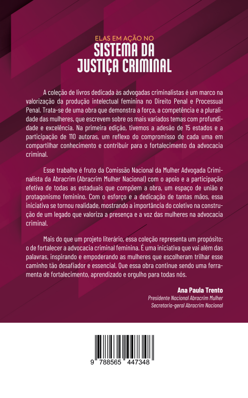 Elas em Ação no Sistema de Justiça Criminal - Coleção: As Criminalistas - Volume 1 - Goiás