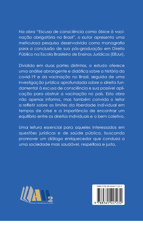 Escusa de Consciência Como Óbice à Vacinação no Brasil