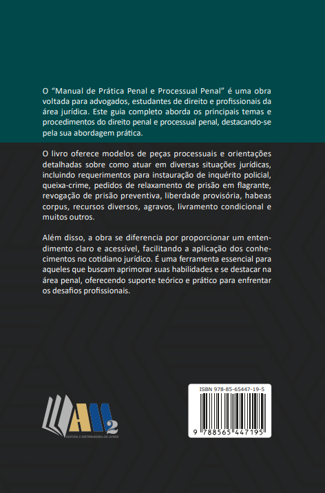 Manual de Prática Penal e Processual Penal