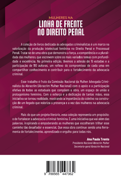 Mulheres na Linha de Frente no Direito Penal - Coleção: As Criminalistas - Volume 1 - Bahia