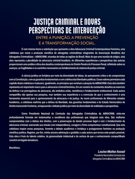Justiça Criminal e Novas Perspectivas de Intervenção - Entre a Punição, A Prevenção e a Transformação Social