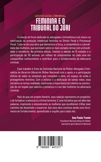 Advocacia Criminal Feminina e o Tribunal do Júri - Coleção: As Criminalistas - Volume 1 - Paraná