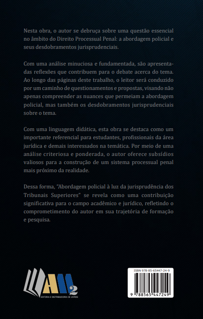 A Abordagem Policial à Luz da Jurisprudência dos Tribunais Superiores
