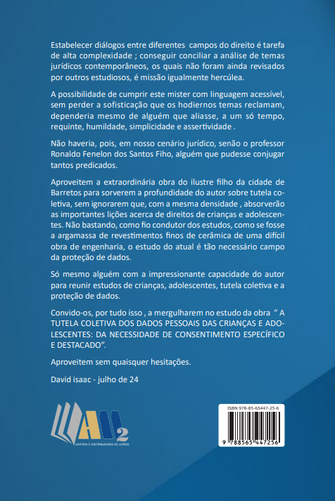A Tutela Coletiva Dos Dados Pessoais das Crianças e Adolescentes da Necessidade de Consentimento Específico e Destacado