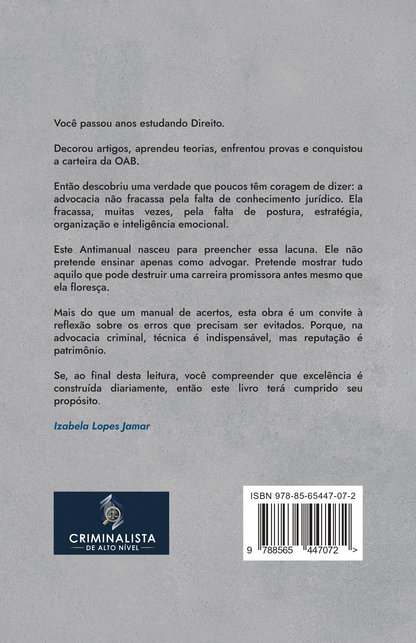 Antimanual da Advocacia Criminal