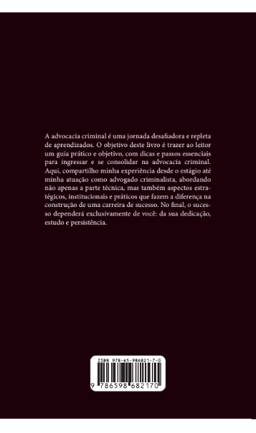 Iniciação na Advocacia Criminal: Do Estágio ao Tribunal do Júri