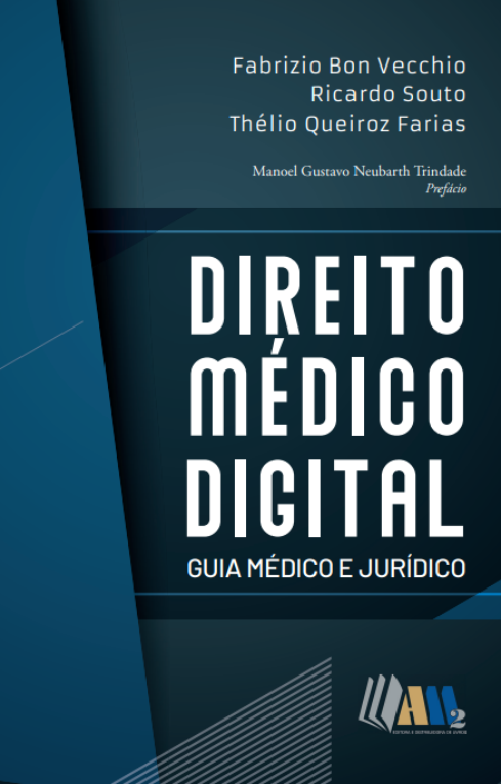 Direito Médico Digital - Guia Médico e Jurídico