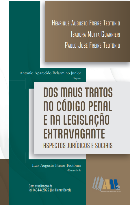 Dos Maus Tratos no Código Penal e na Legislação Extravagante