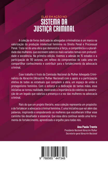 Elas em Ação no Sistema de Justiça Criminal - Coleção: As Criminalistas - Volume 1 - Goiás