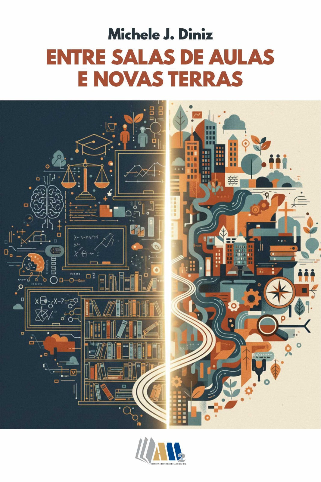 Entre Salas de Aulas e Novas Terras