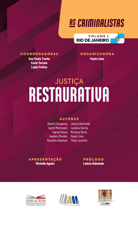 Justiça Restaurativa - Coleção As Criminalistas - Volume 1 - Rio de Janeiro
