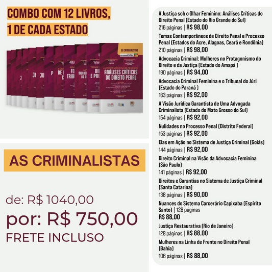 Coleção As Criminalistas – Análises Críticas do Direito Penal